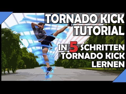 Tornado Kick Lernen - Tutorial Deutsch || Tricking Lernen