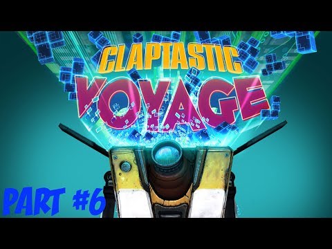 Borderlands: The Pre-Sequel! - Claptastic Voyage DLC! - Part 6 (PS4)