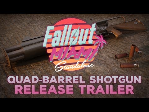 Fallout: Miami - Quad-Barrel Shotgun - Release Trailer | STANDALONE