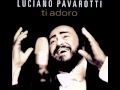 Luciano Pavarotti - Il Canto