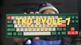 Build: TKD Cycle 7
