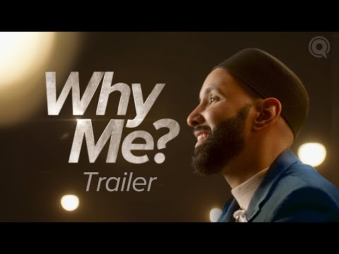 Ramadan Series 2024: Why Me? | Understanding Qadar with Dr. Omar Suleiman | TRAILER