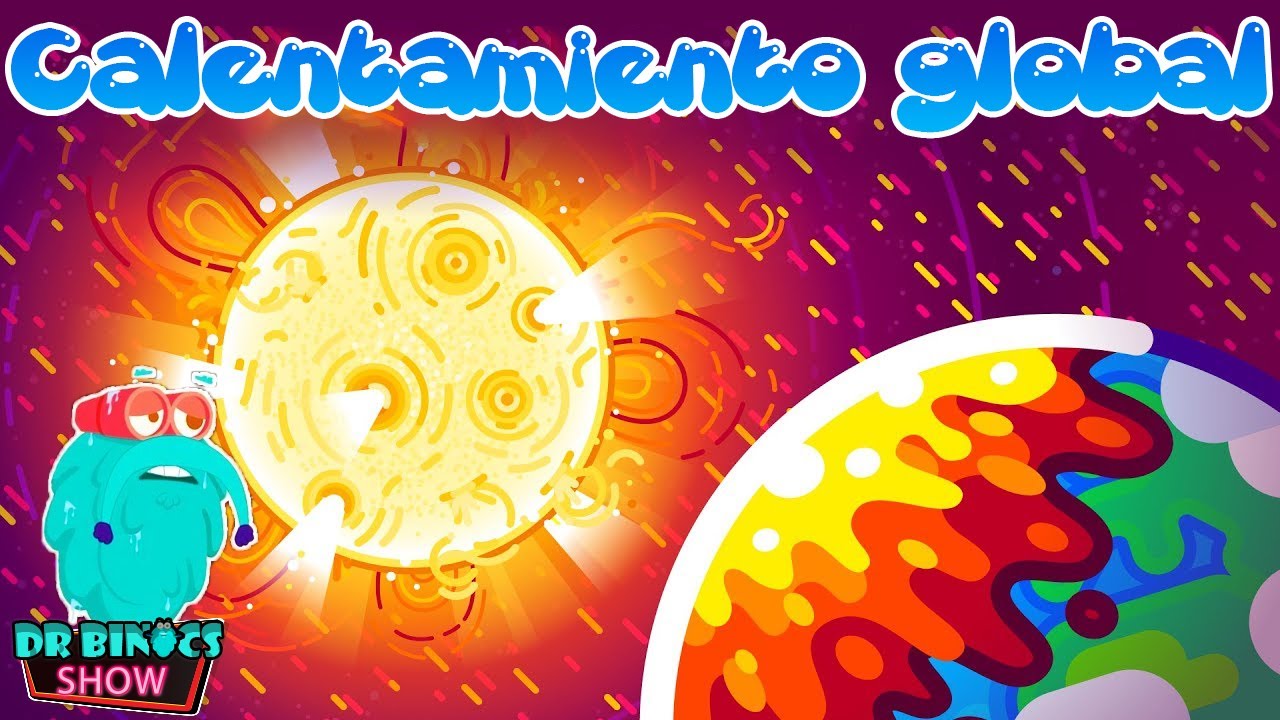 Calentamiento Global | Salvemos al Globo del Cambio Climático | Educativos para niños