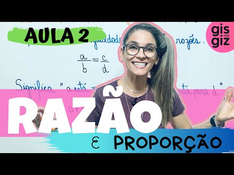 RAZÃO E PROPORÇÃO | igualdade entre duas razões \Prof. Gis/ #02