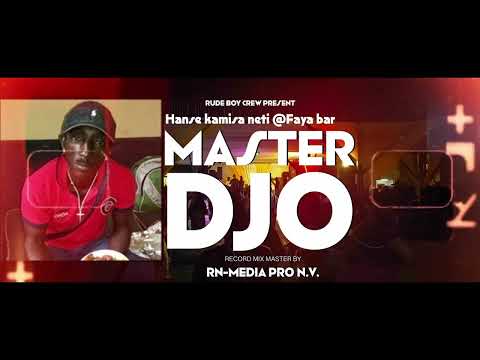 Master Djo Live Hansi Kamisa Neti @Faya Bar (Present by Rude Boy Crew)