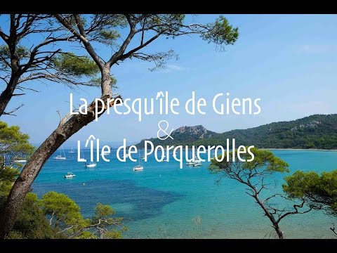 L'ïle de Porquerolles et la Presqu'île de Giens