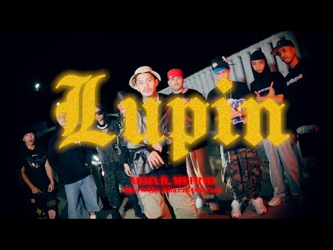 LUPIN - MOJA ft. M$TRYO (Official Music Video) 