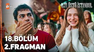 Altı Üstü İstanbul 18. Bölüm 2. Fragman | "Futbol hayatın bitti" @atvturkiye