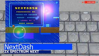 ZX Spectrum NEXT -=NextDash=-
