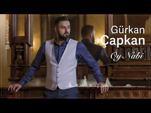Gürkan Çapkan - Oy Nabi [2023]