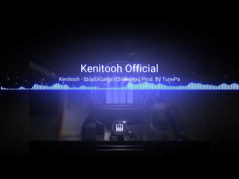 Kenitooh Stop Di Gaña🎶💣