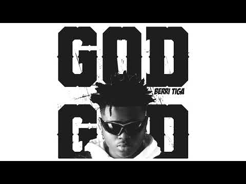Berri Tiga - God (OFFICIAL AUDIO)