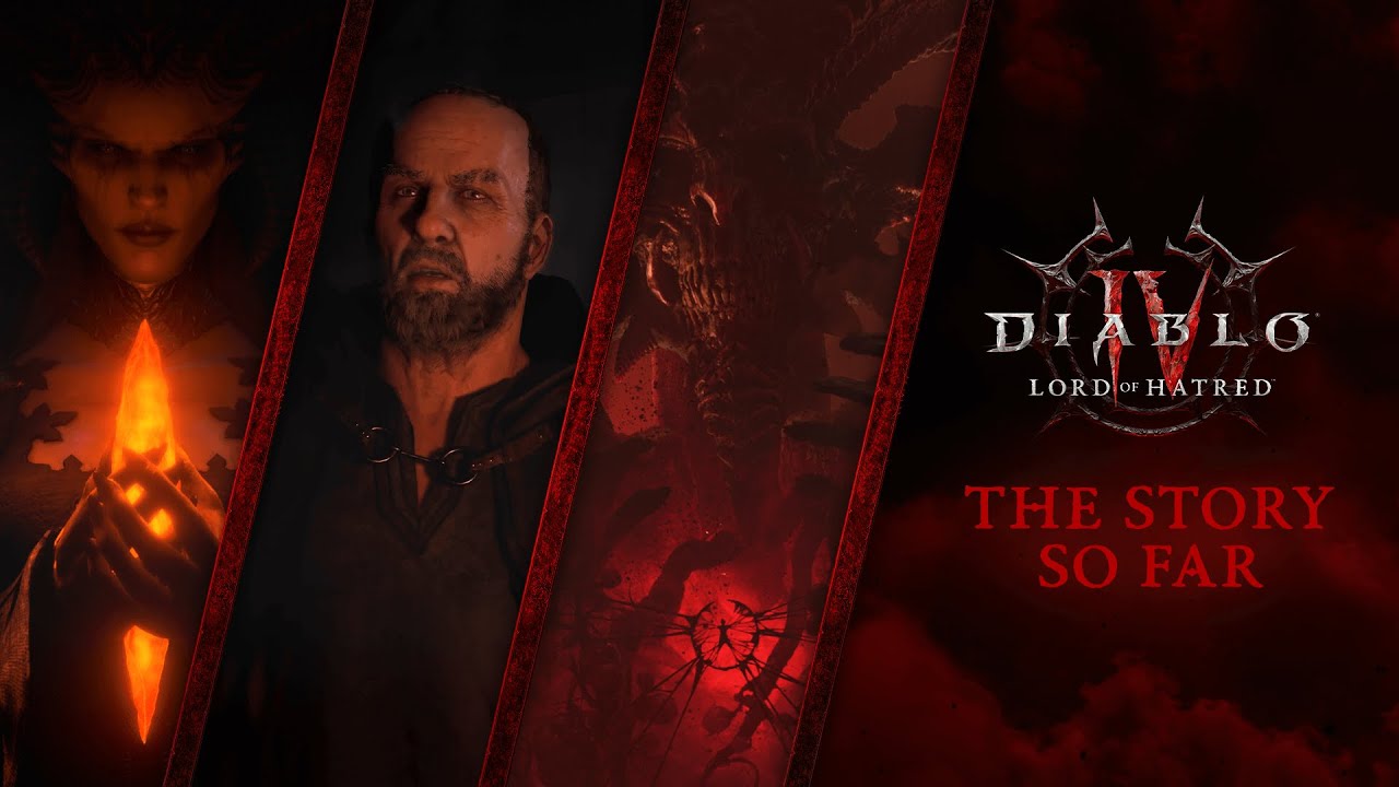 Diablo IV: Lord of Hatred | The Story So Far | Spoilers Ahead - YouTube