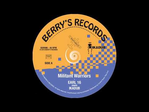 IKADUB ft EARL 16 - Militant Warriors