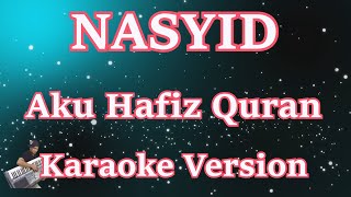 Download lagu Aku Hafidz Quran (Karaoke Lirik) HD mp3