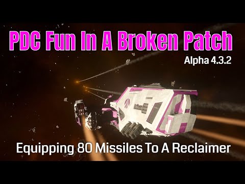 Having Some PDC Fun In A Broken Patch: Equipping 80 Missiles To The Aegis Reclaimer | Star Citizen