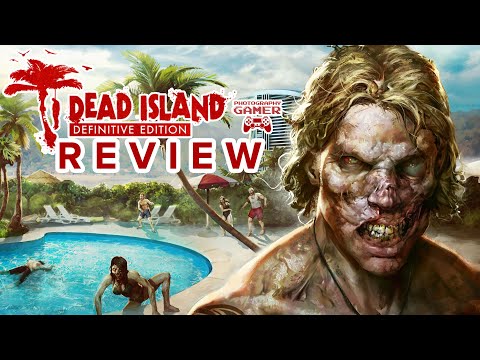 Dead Island: Definitive Edition - Review