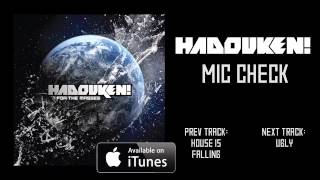 HADOUKEN! - MIC CHECK