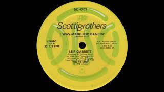Leif Garrett - I Was Made For Dancin&#39; (12&quot; Version)