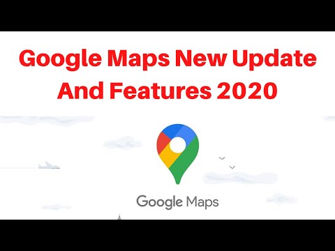 Google Maps New Update And Features 2020