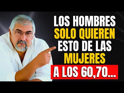5 Things Men Want From a Woman After 60 | Jorge Bucay