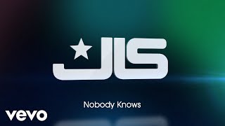 JLS - Nobody Knows (Official Audio)