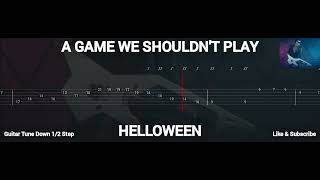 HELLOWEEN - A GAME WE SHOULDN'T PLAY ( TAB GUITAR )