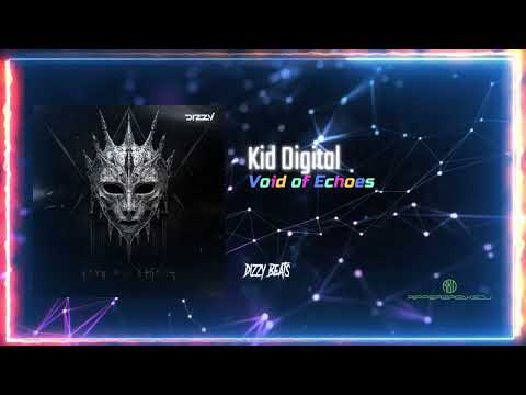 Kid Digital - Void of Echoes