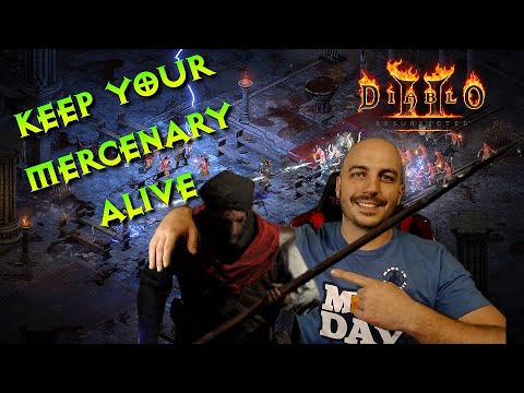 Diablo 2 Resurrected - How to Keep Your Mercenary Alive in Hell