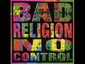 Bad Religion No Control Part 1 