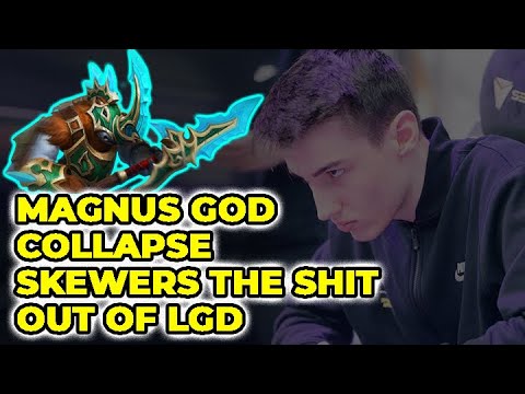 Collapse Magnus God Skewers The Sh3yt Out of PSG.LGD