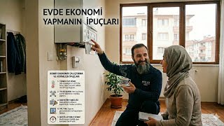 KOMBİ KAÇ DERECEDE ÇALIŞIRSA DAHA FAYDALI OLUR,  EV ISITMADA İP UÇLARI