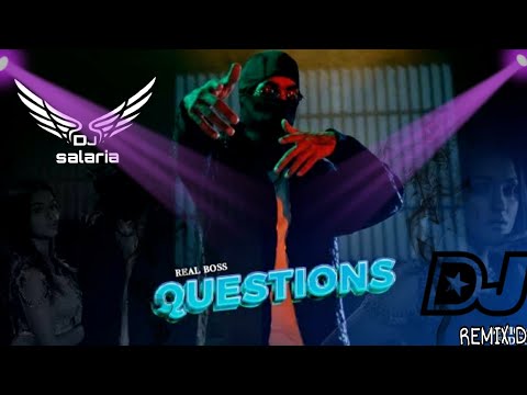 Questions New song Remix 2023 -Real Boss