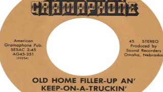 C W McCall   Old Home Filler Up An&#39; Keep On A Truckin&#39; Cafe 1974