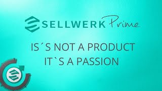 SELLWERK Prime - it´s not a product - it´s a passion. 
Jetzt digital durchstarten!

Mehr Infos unter www.sofortdigital.com