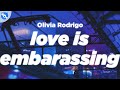 Olivia Rodrigo - love is embarrassing (Clean - Lyrics)