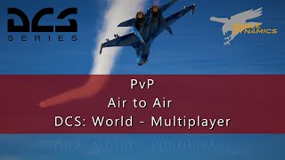 DCS: World│PvP Air to Air Engagements Highlights