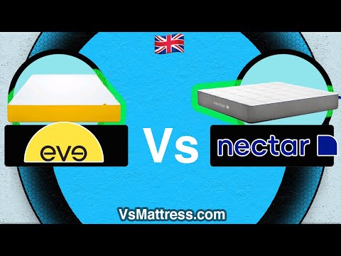 Nectar Vs Eve - UK Mattress Comparison 🇬🇧