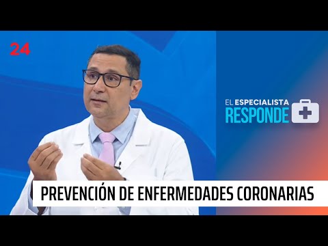 El Especialista Responde: prevención de enfermedades coronarias | 24 Horas TVN Chile