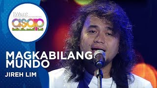 Jireh Lim - Magkabilang Mundo | iWant ASAP Highlights