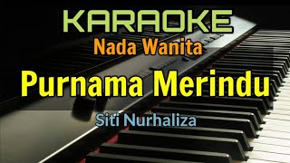 Download lagu PURNAMA MERINDU / KARAOKE SITI NURHALIZA mp3 Download lagu PURNAMA MERINDU / KARAOKE SITI NURHALIZA mp3