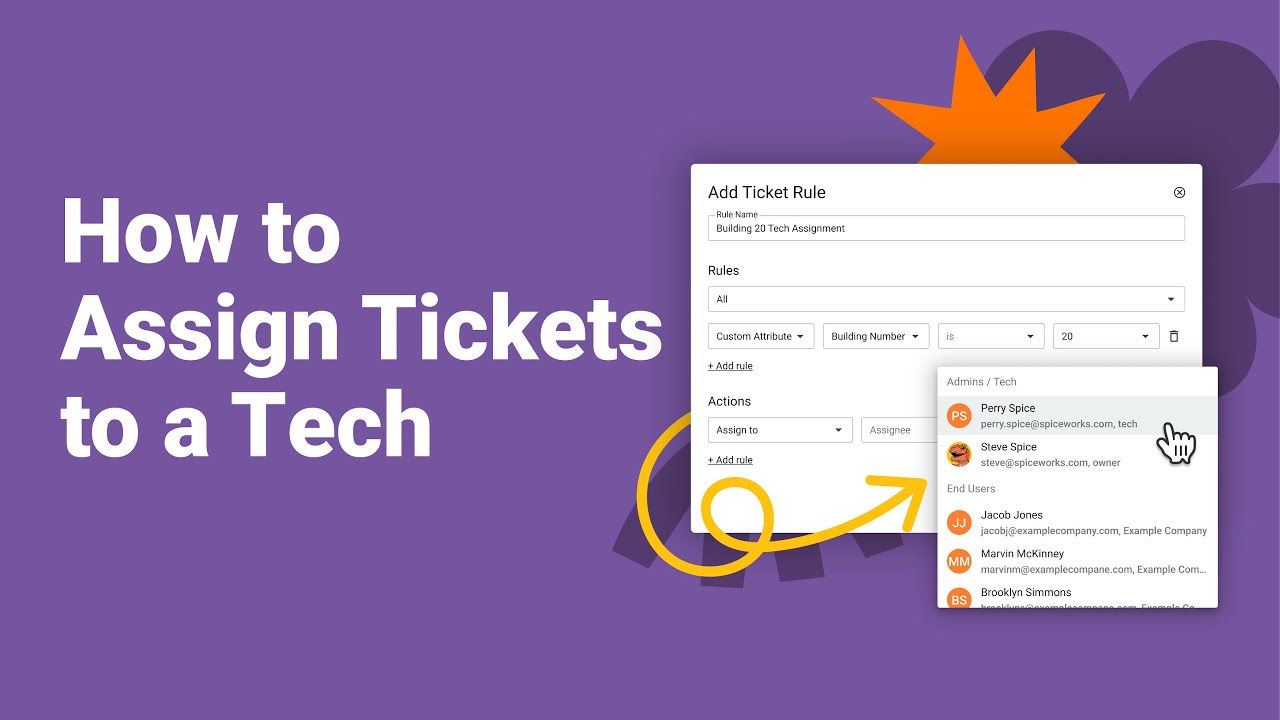 Assigning and Automating Tickets | Spiceworks Cloud Help Desk