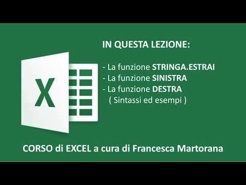 Excel tutorial 7E : Funzioni di testo STRINGA.ESTRAI - SINISTRA - DESTRA