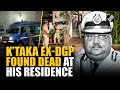 Karnataka Shocking Retired Karnataka DGP Om Prakash Found Dead At Bengaluru Residence