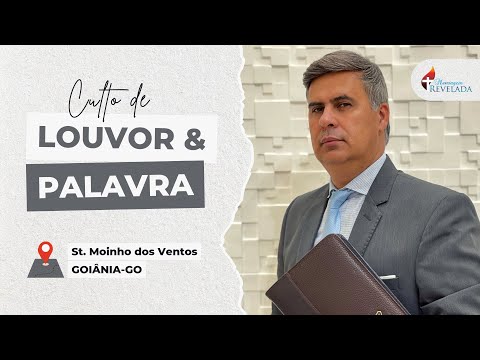 Culto de Louvor e Palavra - Pr Wesley Leite  | Goiânia-GO 26 /11/2025