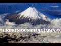2024 Hiking Mount Fuji In The OFF SEASON Early May