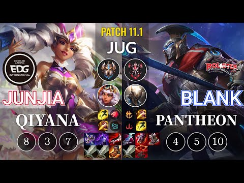 EDG JunJia Qiyana vs KT Blank Pantheon Jungle - KR Patch 11.1