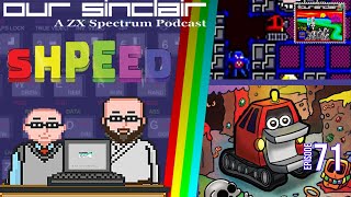Shpeed! is a Boulder Dash/Mr. Do Mashup for the ZX Spectrum Next! Our Sinclair 71