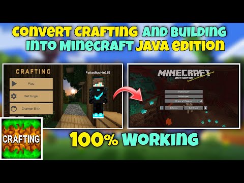 How To Convert Crafting And Building Into Minecraft Java Edition