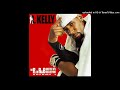 R. Kelly - Ghetto Religion (Ft. Wyclef Jean)